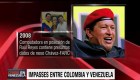 Impasses entre Colombia y Venezuela: de Uribe y Chávez a Santos y Maduro
